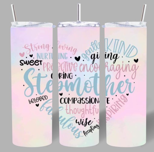 Stepmother 20oz Tumbler – A Beautiful Tribute to Bonus Moms 💕