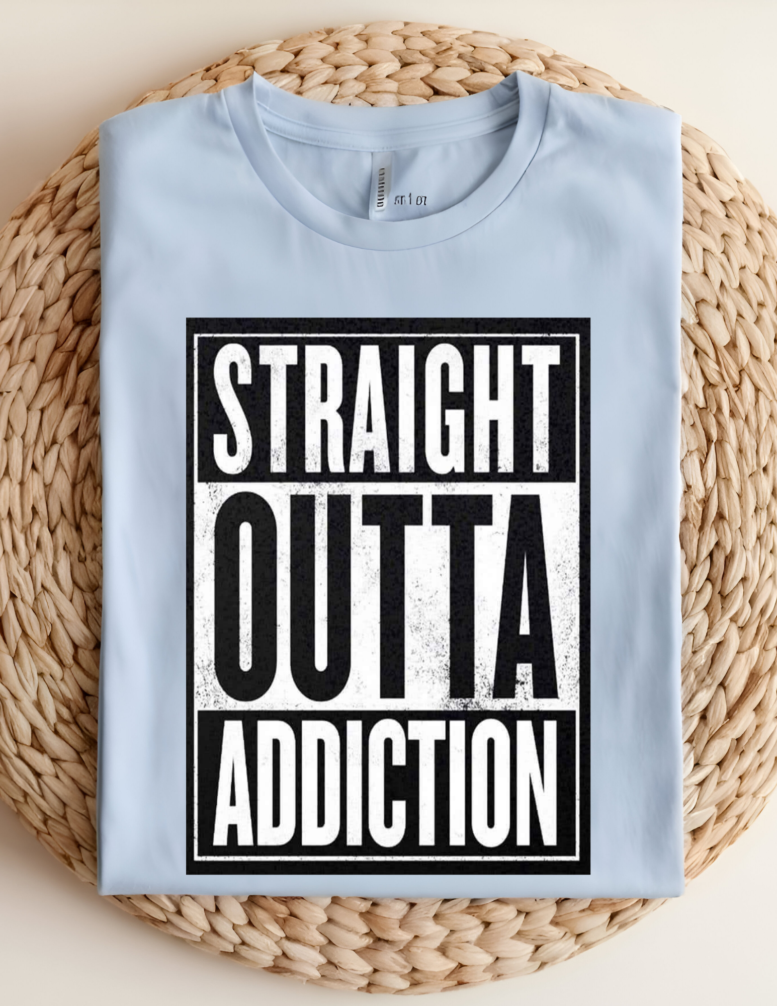 “Straight Outta Addiction” Tee 💪🖤