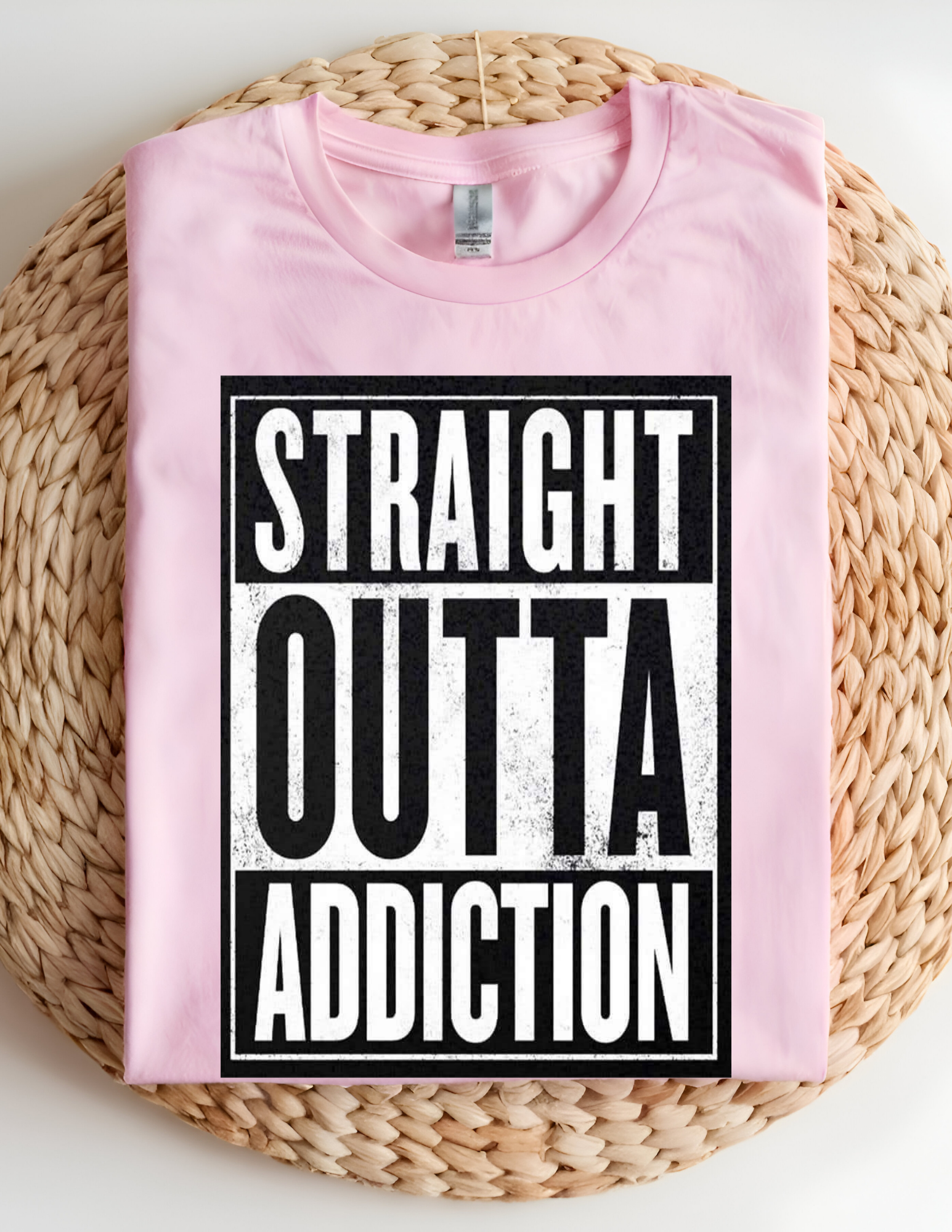 “Straight Outta Addiction” Tee 💪🖤
