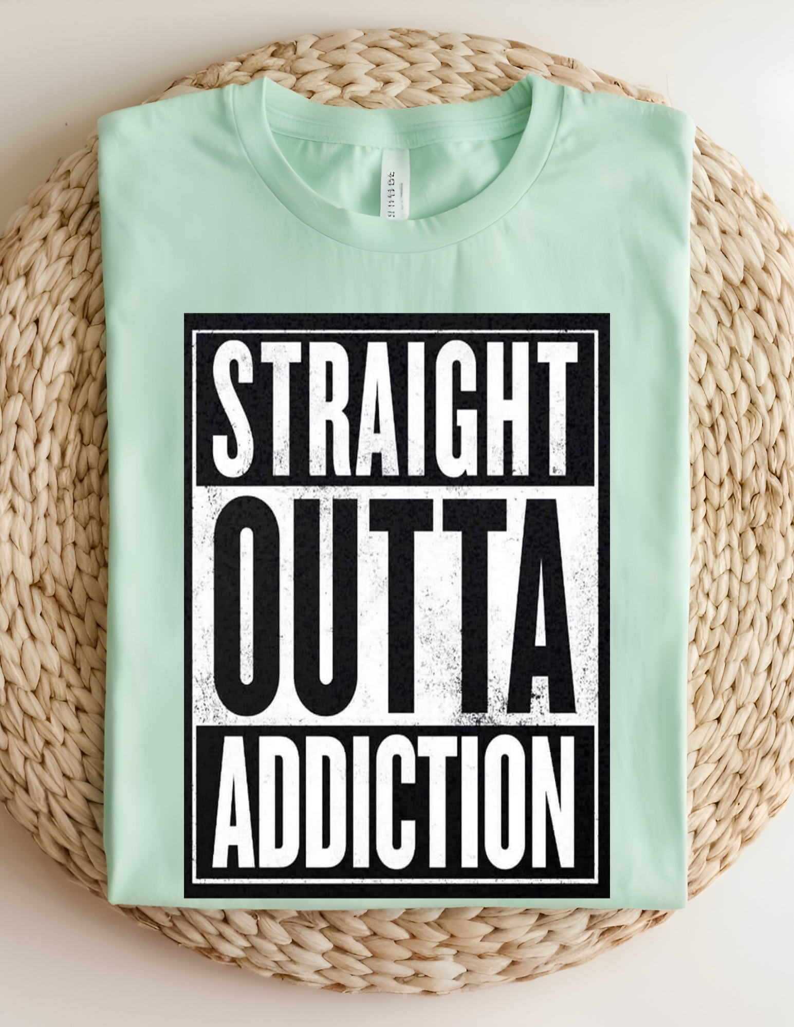 “Straight Outta Addiction” Tee 💪🖤