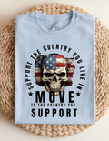 Support the Country You Live In Patriotic Skull Tee