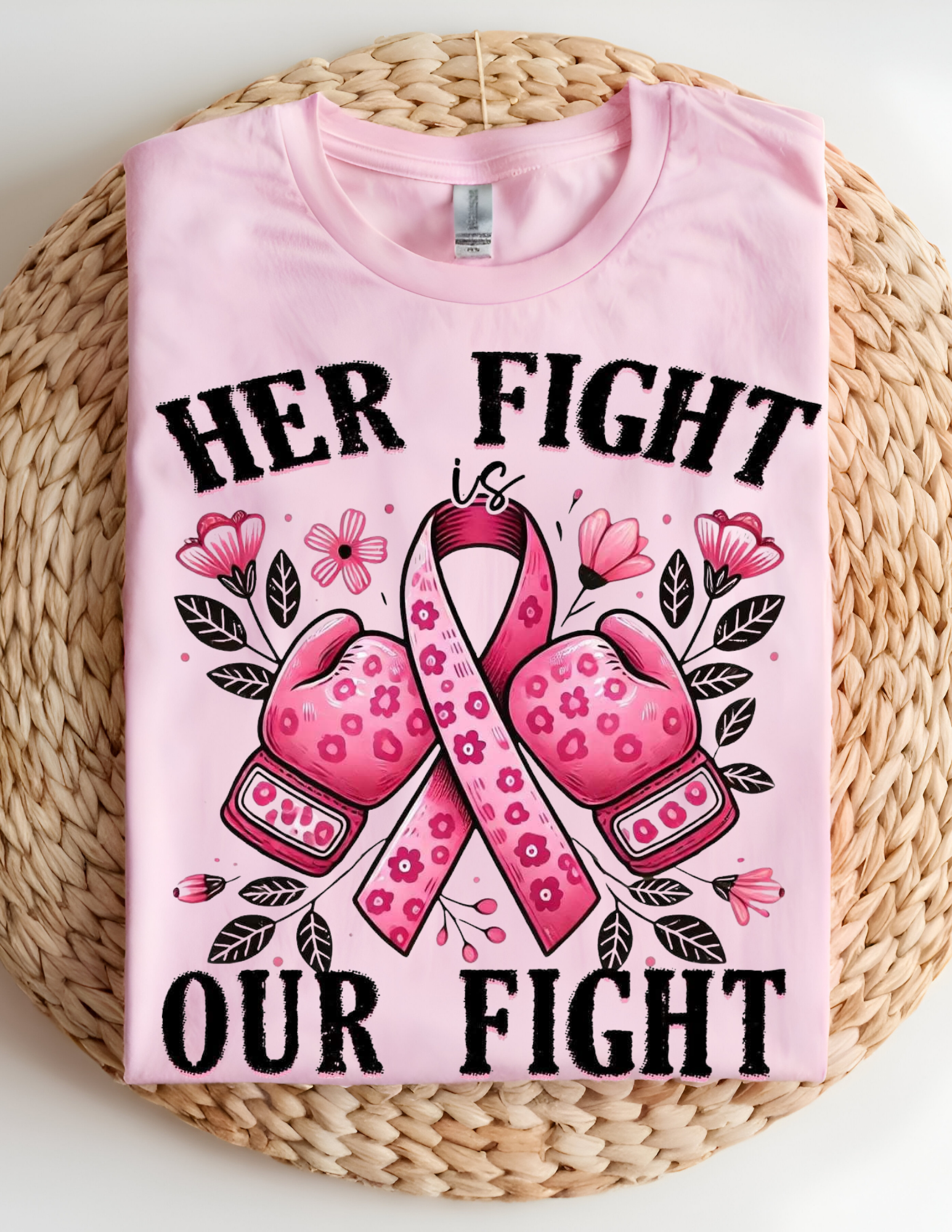 Her Fight Is Our Fight Breast Cancer Awareness Tee