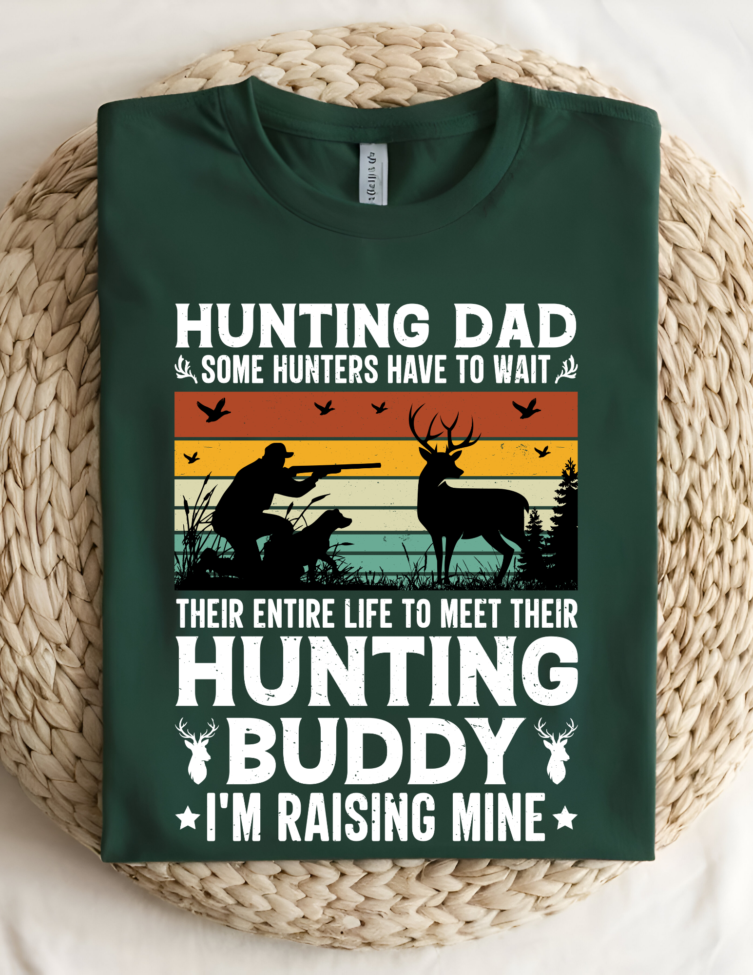 Hunting Dad – Raising My Hunting Buddy Tee