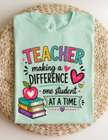 Teacher Making a Difference Tee