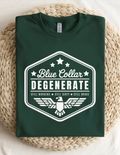 Blue Collar Degenerate Tee