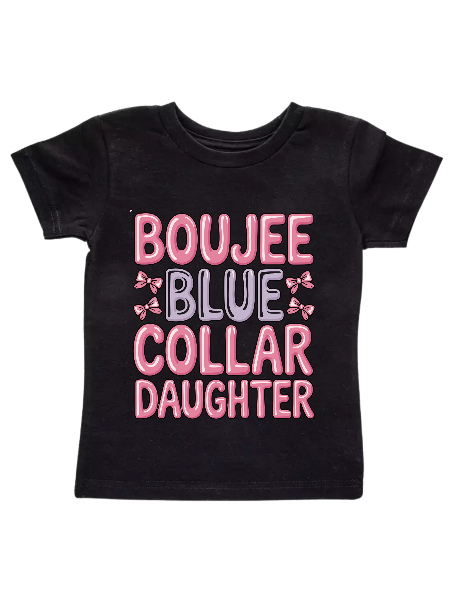 Boujee Blue Collar Daughter Toddler Tee