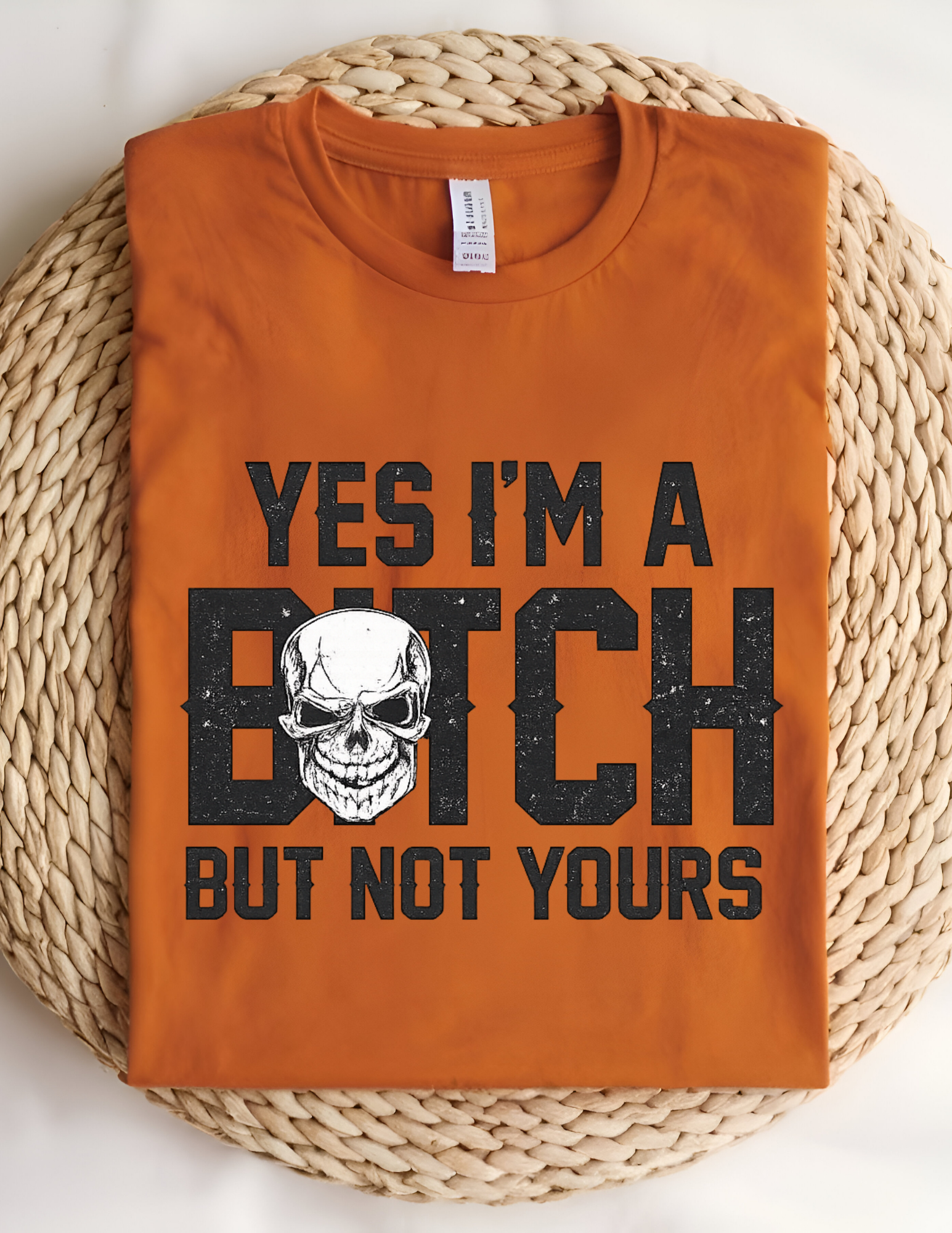 “Not Your Bitch” Bold Statement Tee