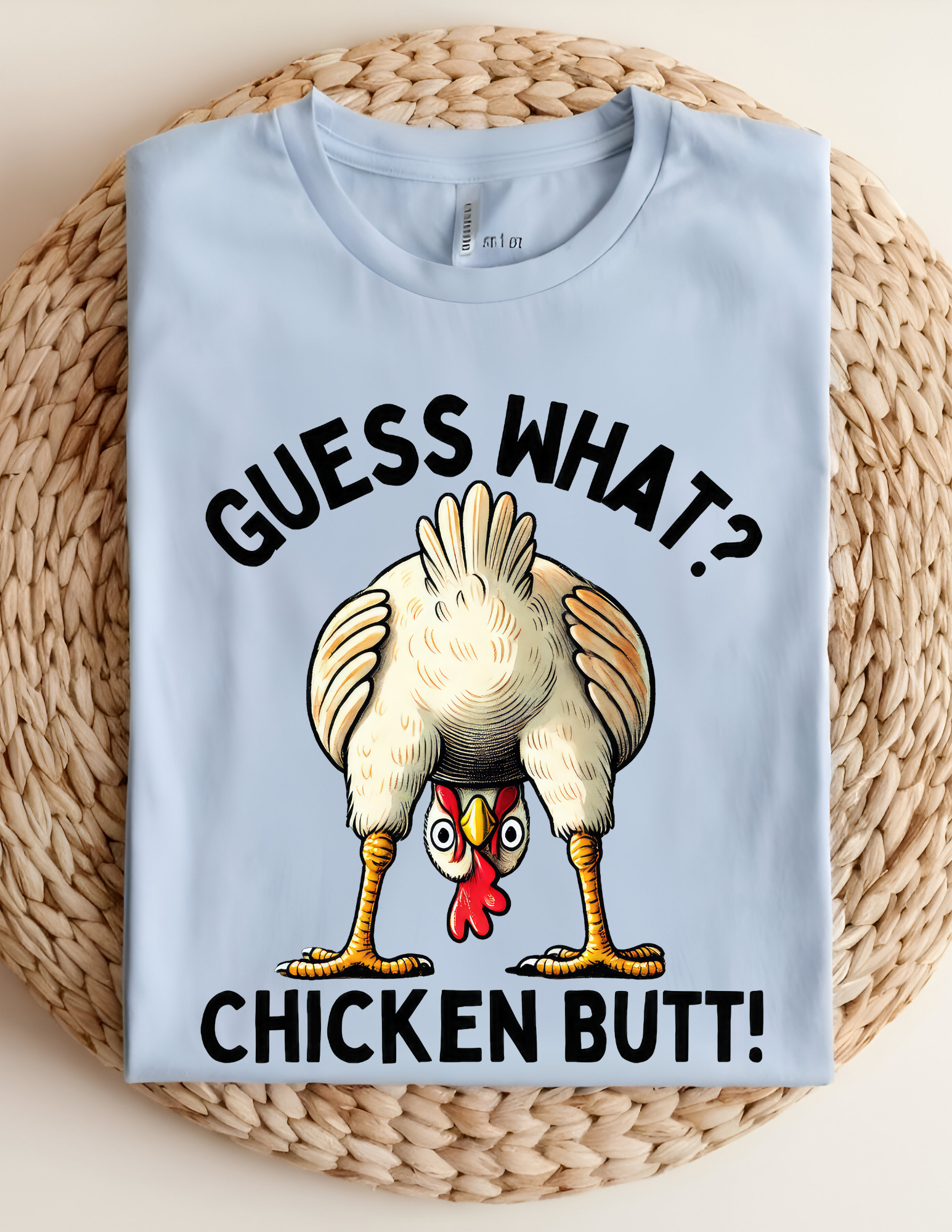 “Guess What? Chicken Butt!” Funny Graphic Tee 🐔🤣