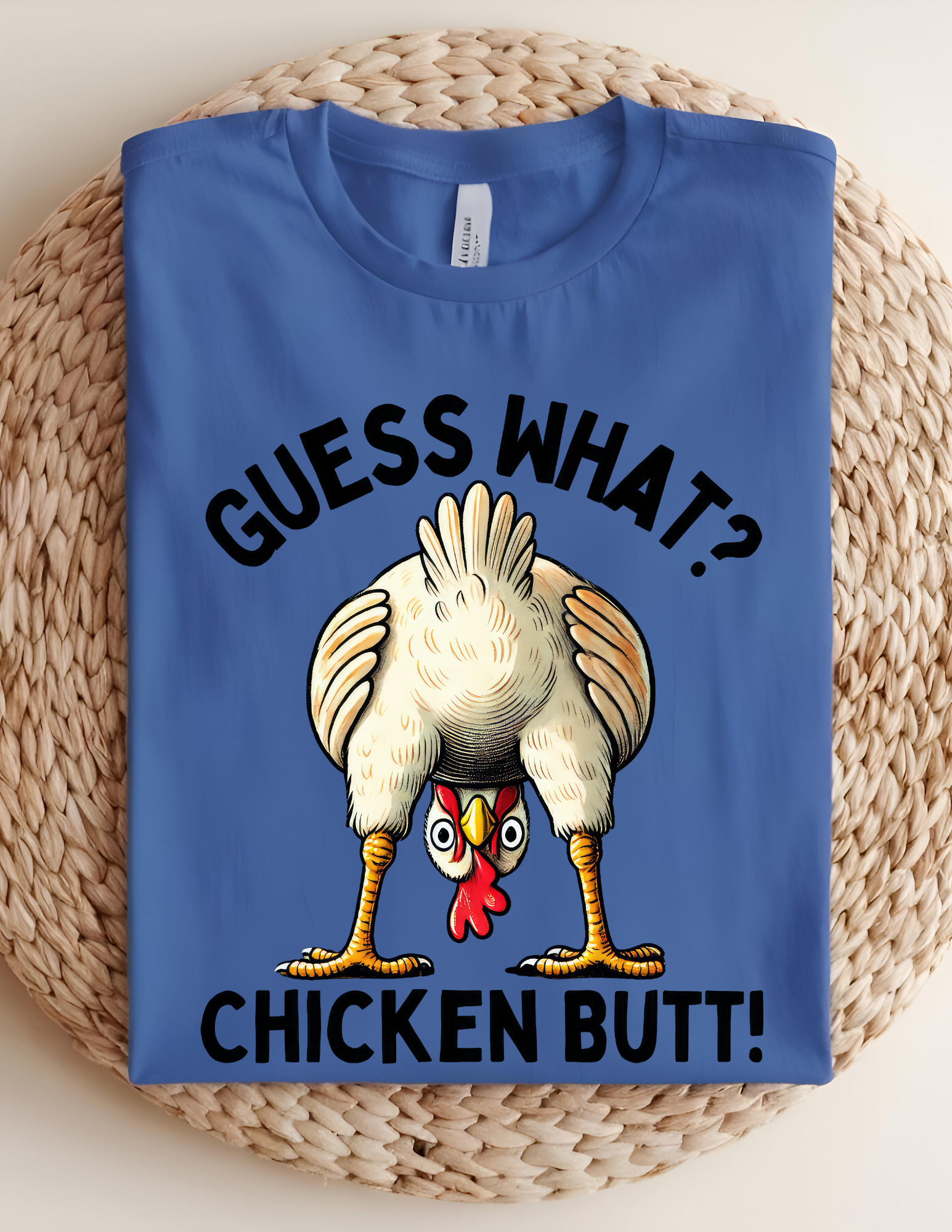 “Guess What? Chicken Butt!” Funny Graphic Tee 🐔🤣