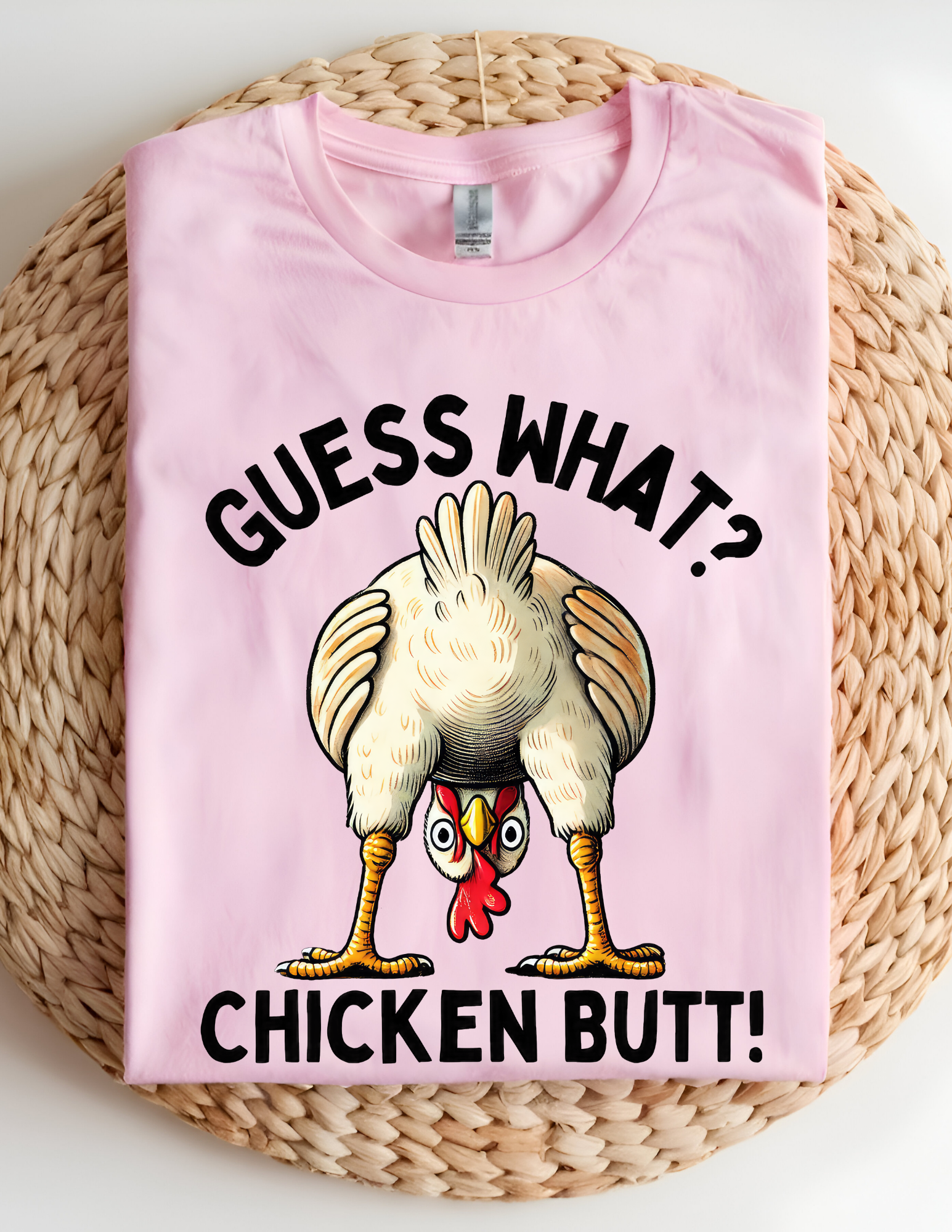 “Guess What? Chicken Butt!” Funny Graphic Tee 🐔🤣