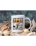 Mom & Mimi Leopard Sunflower 12oz Coffee Mug