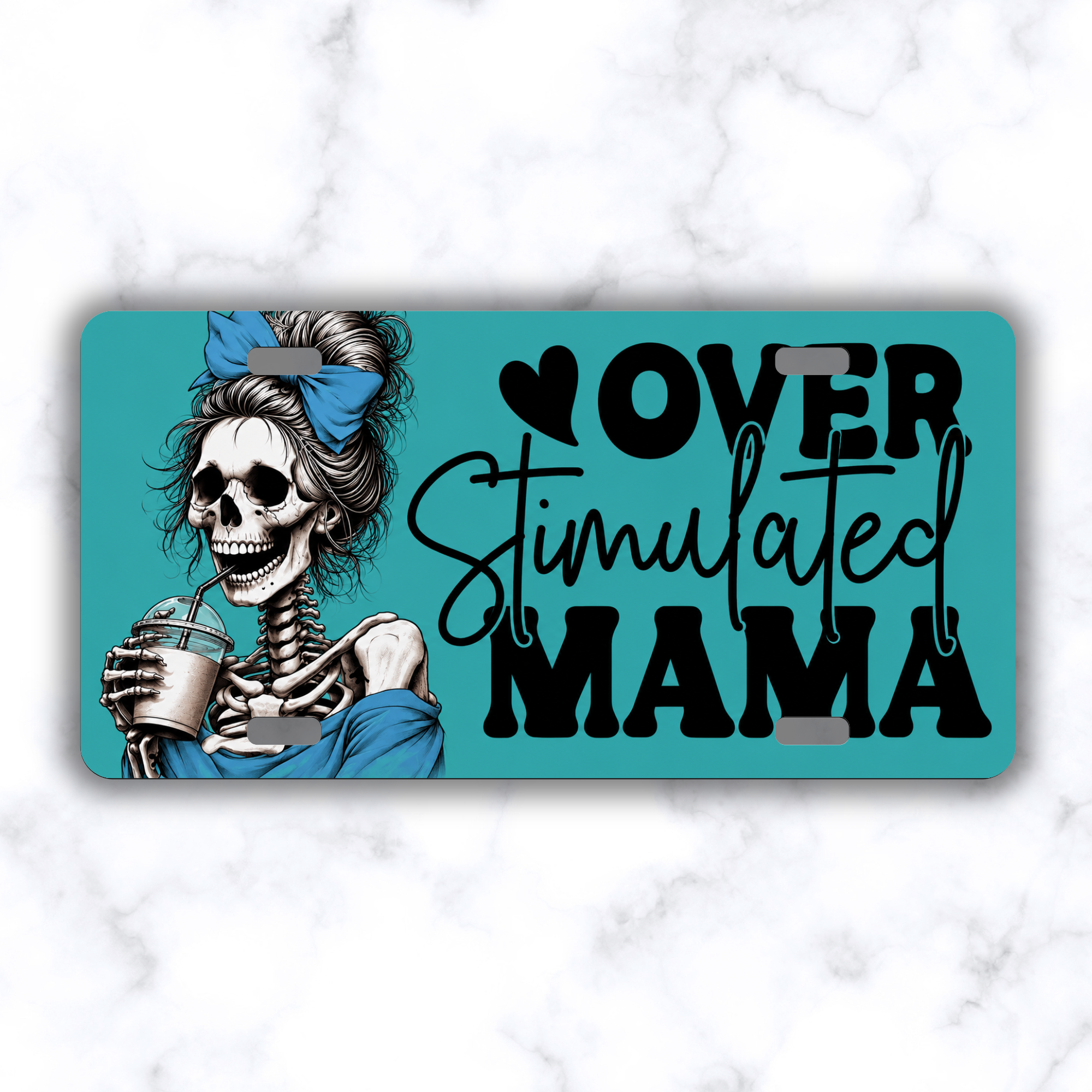 Over Stimulated Teal Mama License Plate