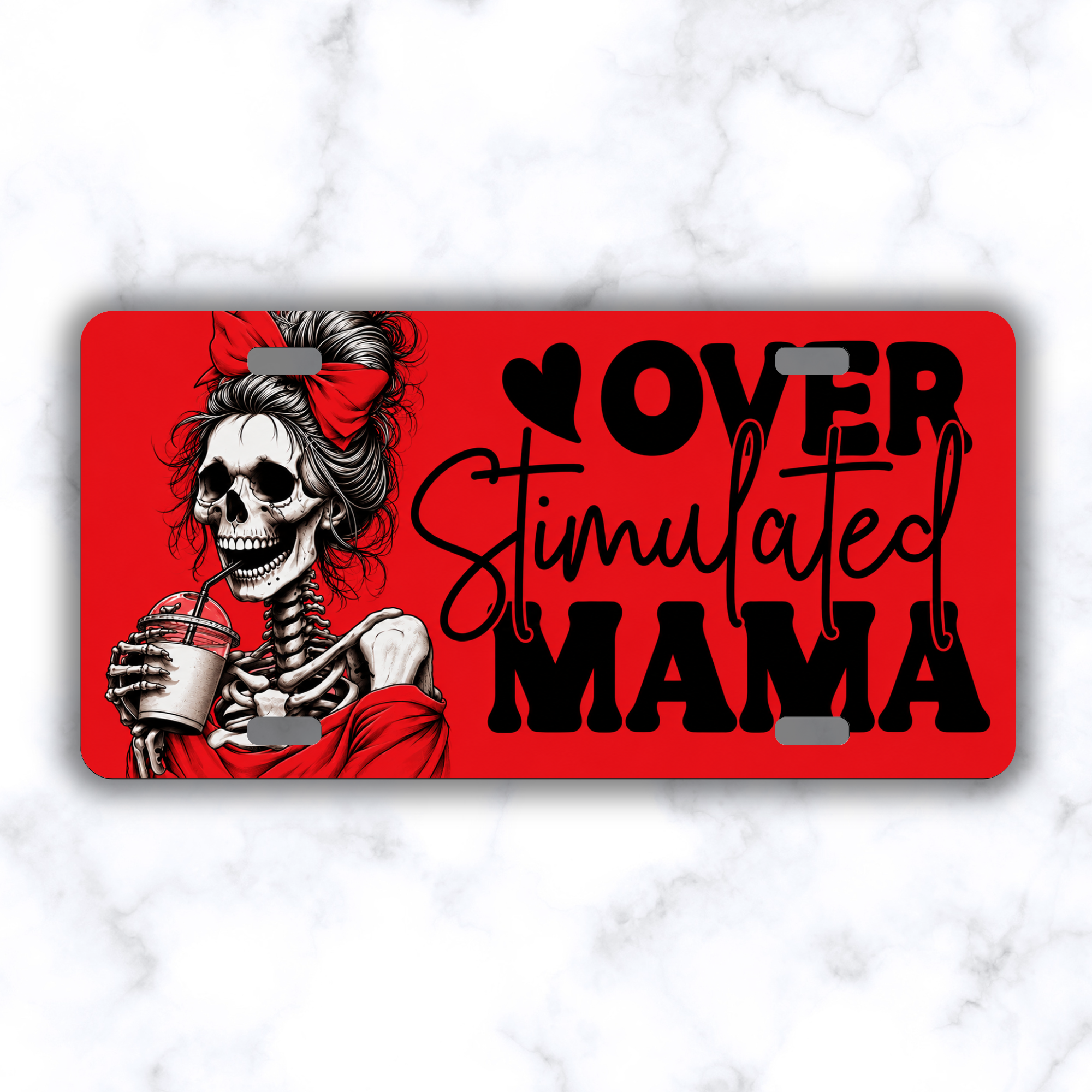 Over Stimulated Red Mama License Plate