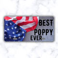 Best Poppy Ever Patriotic License Plate