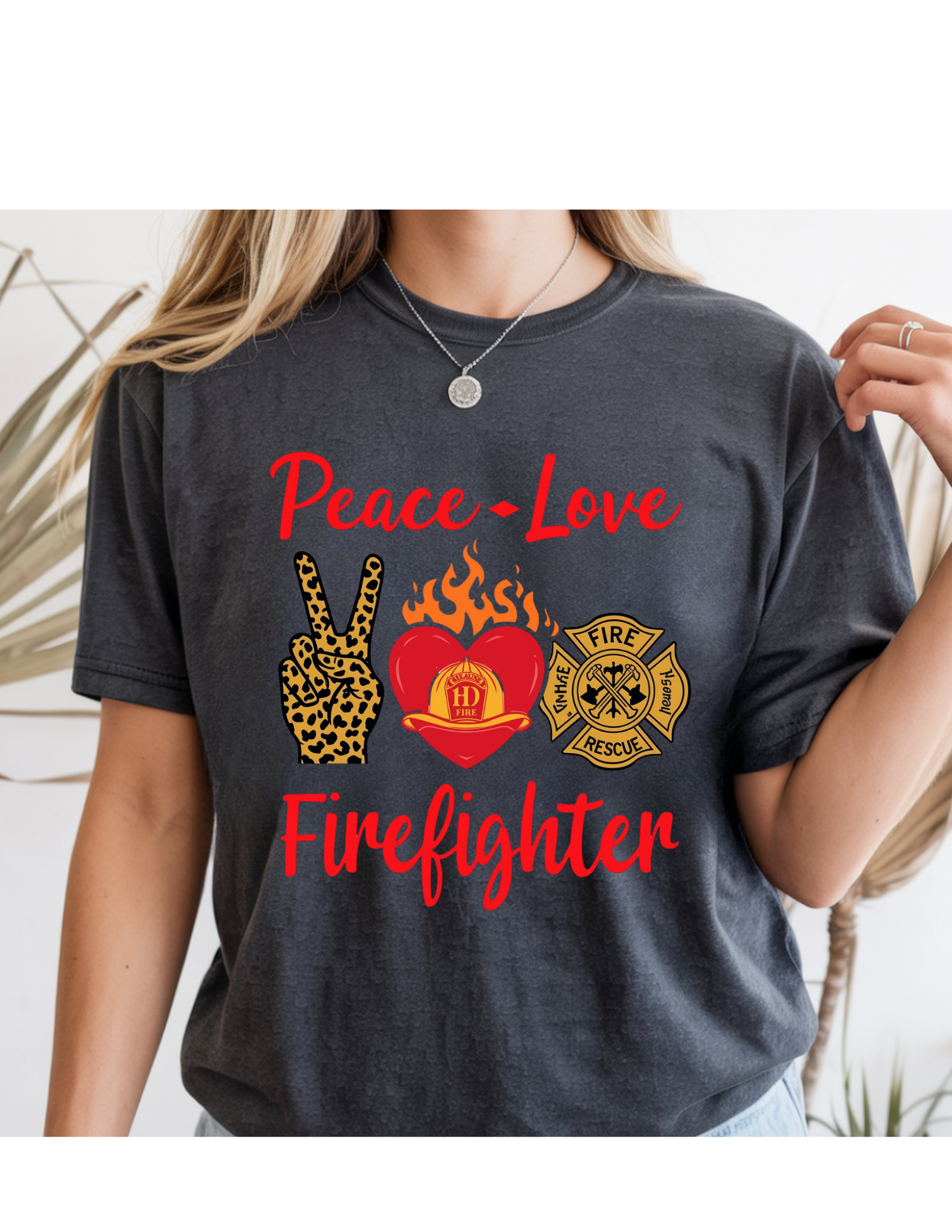 Peace • Love • Firefighter Tee