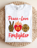 Peace • Love • Firefighter Tee