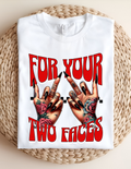 “For Your Two Faces” Sassy Graphic Tee
