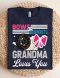 Bows or Burnouts Grandma Tee