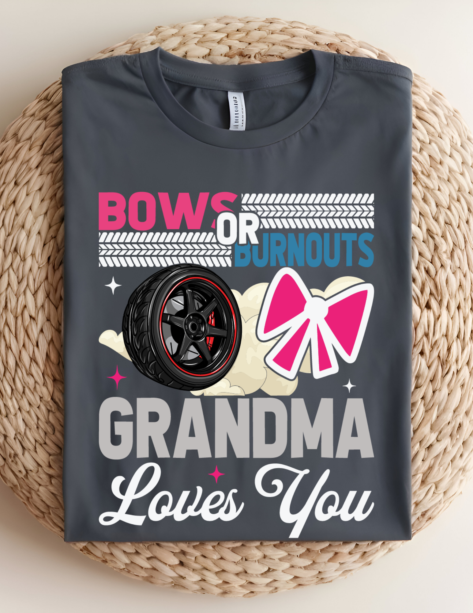 Bows or Burnouts Grandma Tee