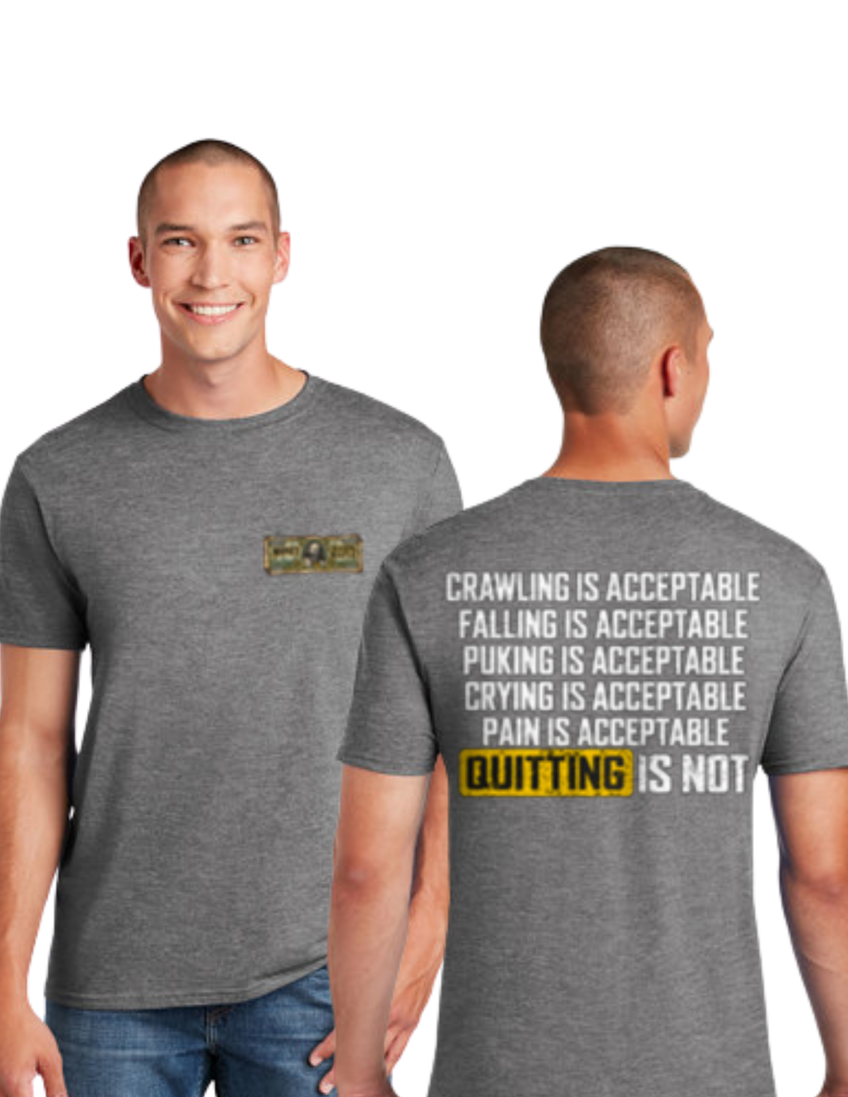 Quitting Is Not an Option Tee