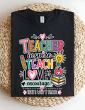 Teacher Inspire Teach Love Tee