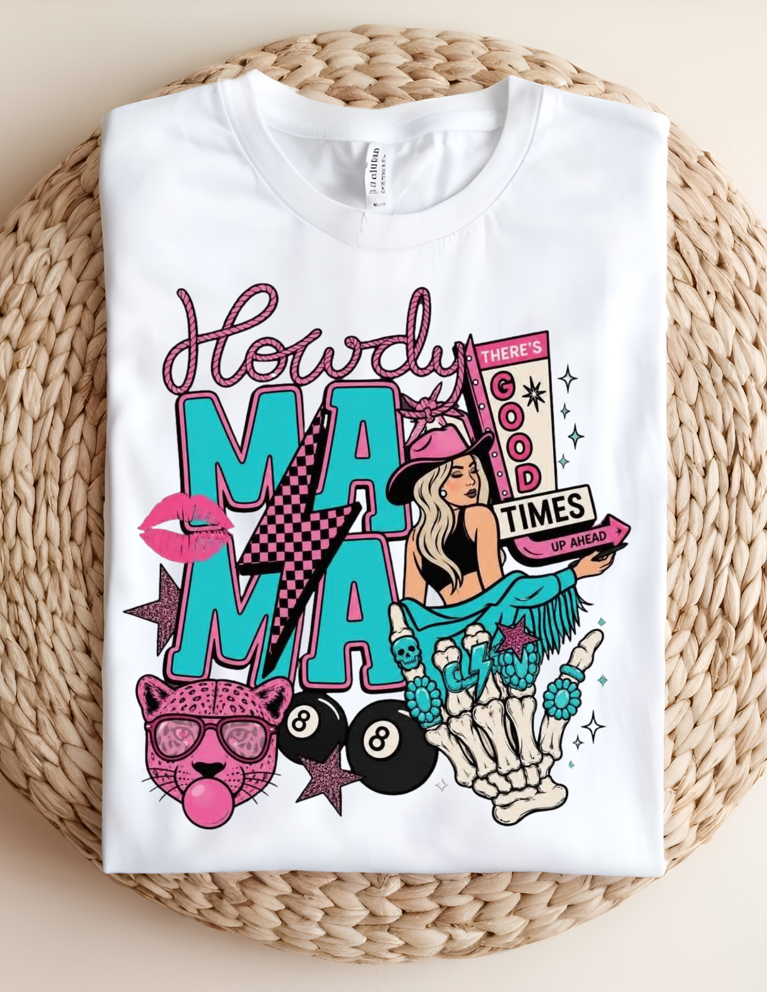 Howdy Mama Good Times Tee