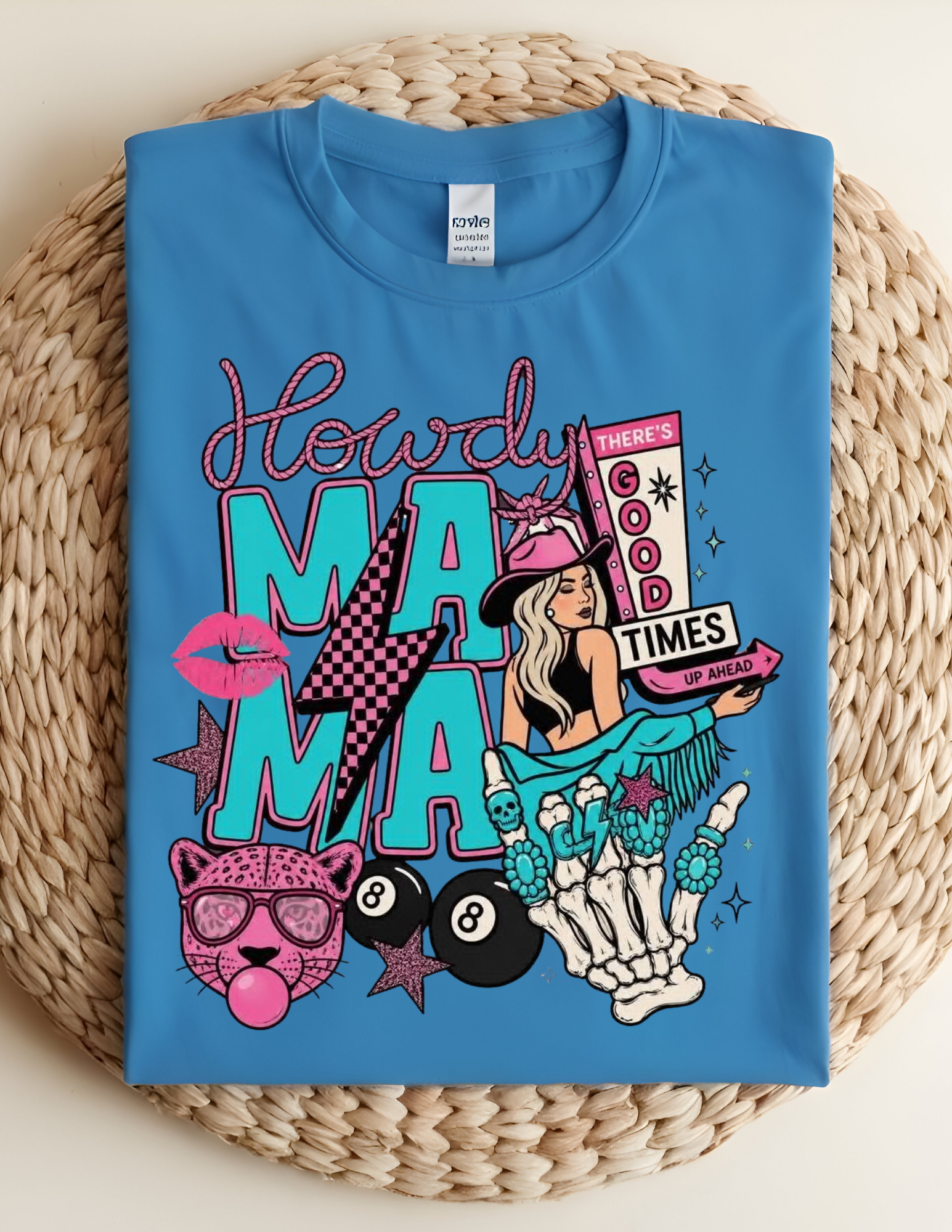 Howdy Mama Good Times Tee