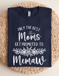 Promoted to Memaw Graphic Tee