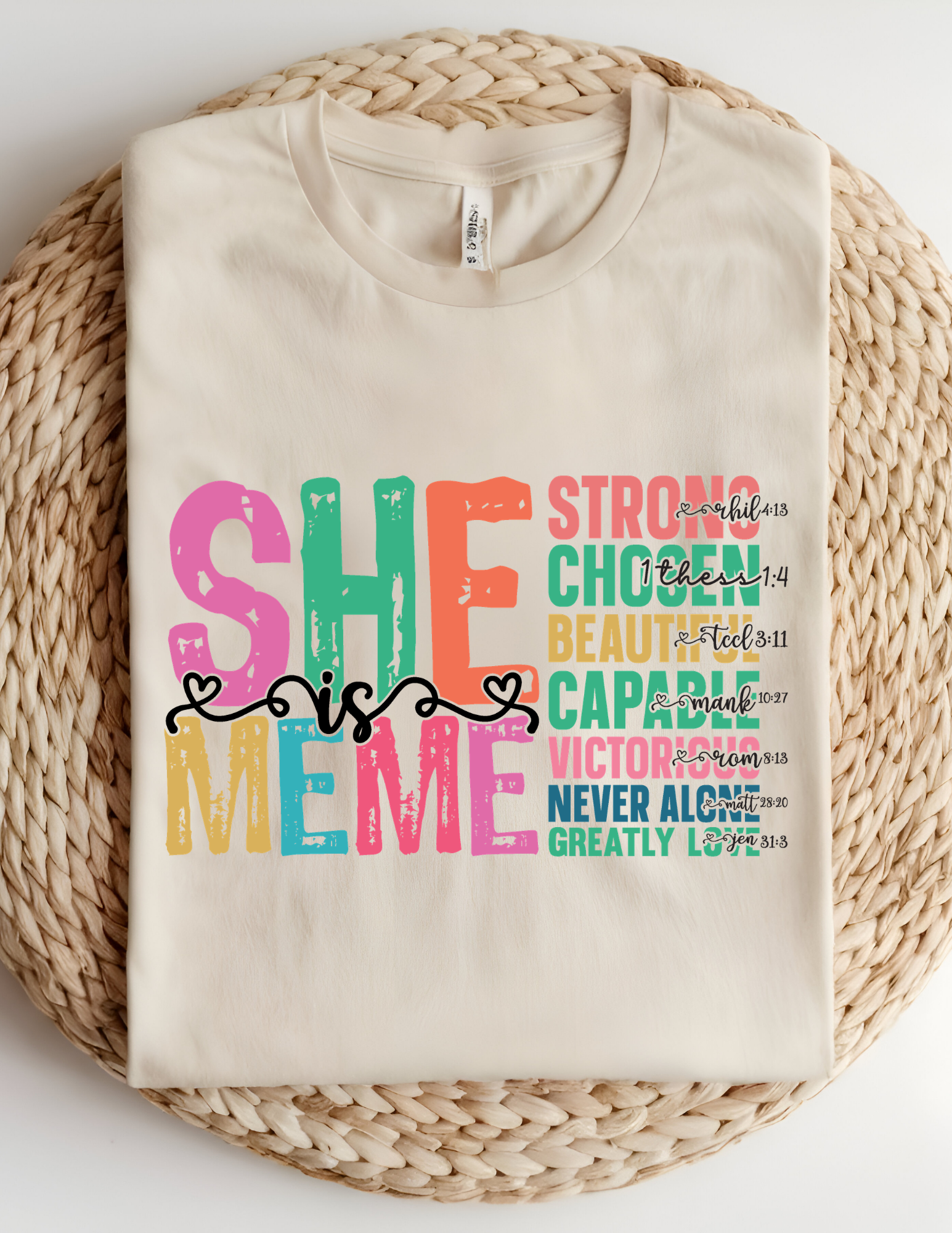 She Is Meme Inspirational Faith Tee