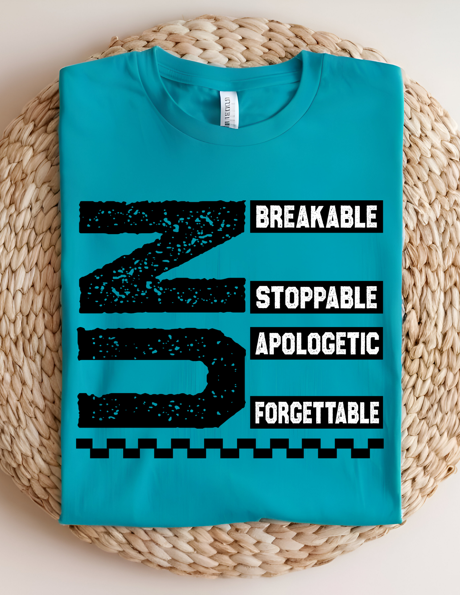 “Unbreakable & Unstoppable” Bold Statement Graphic Tee