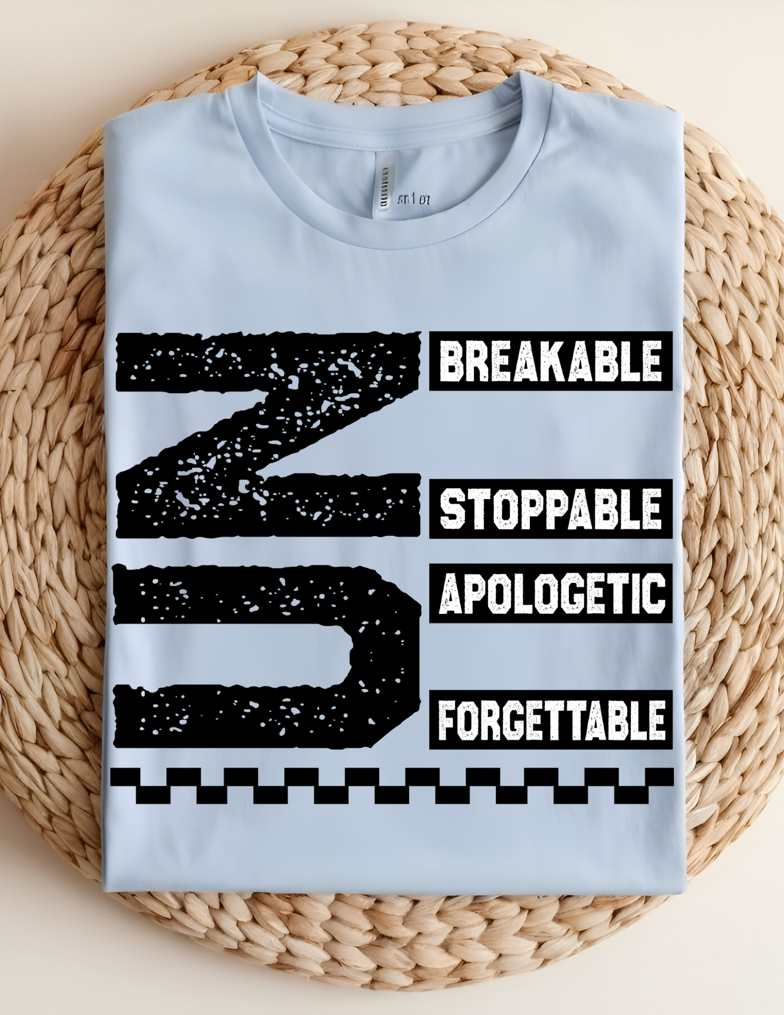 “Unbreakable & Unstoppable” Bold Statement Graphic Tee