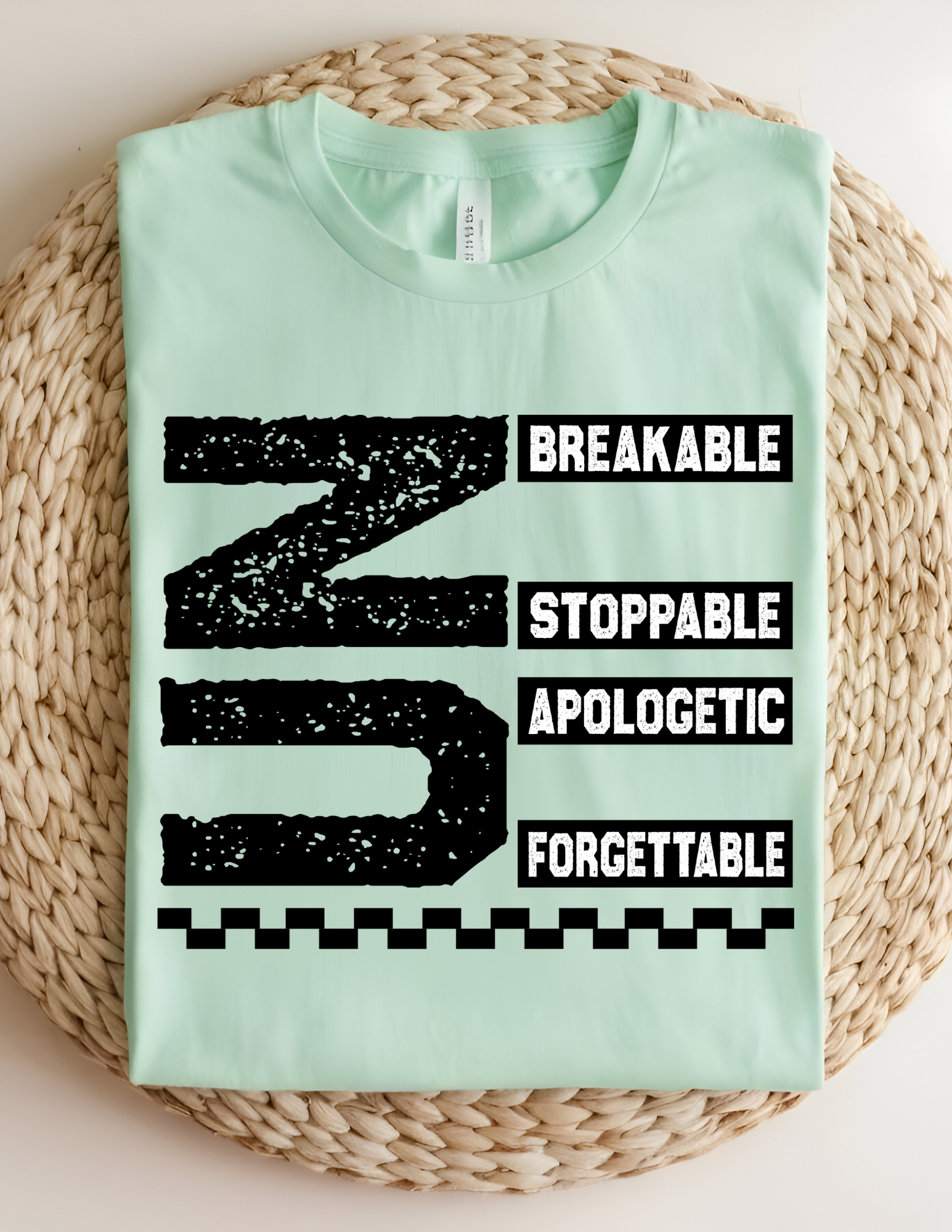 “Unbreakable & Unstoppable” Bold Statement Graphic Tee