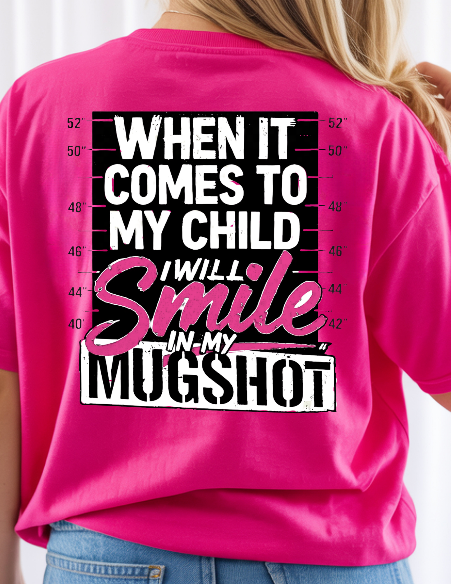 “I’ll Smile in My Mugshot” Back Design Tee 😎