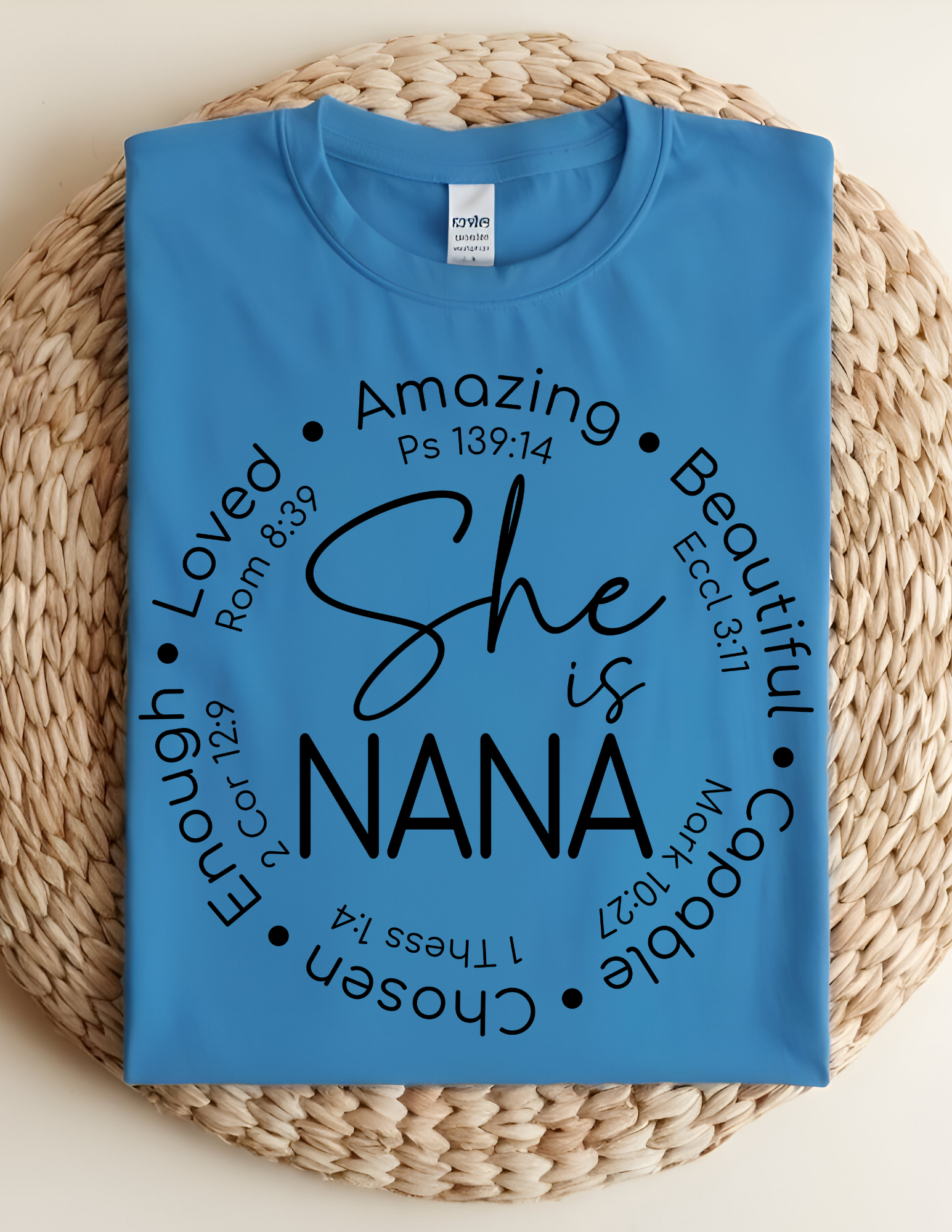 She Is Nana Faith Tee
