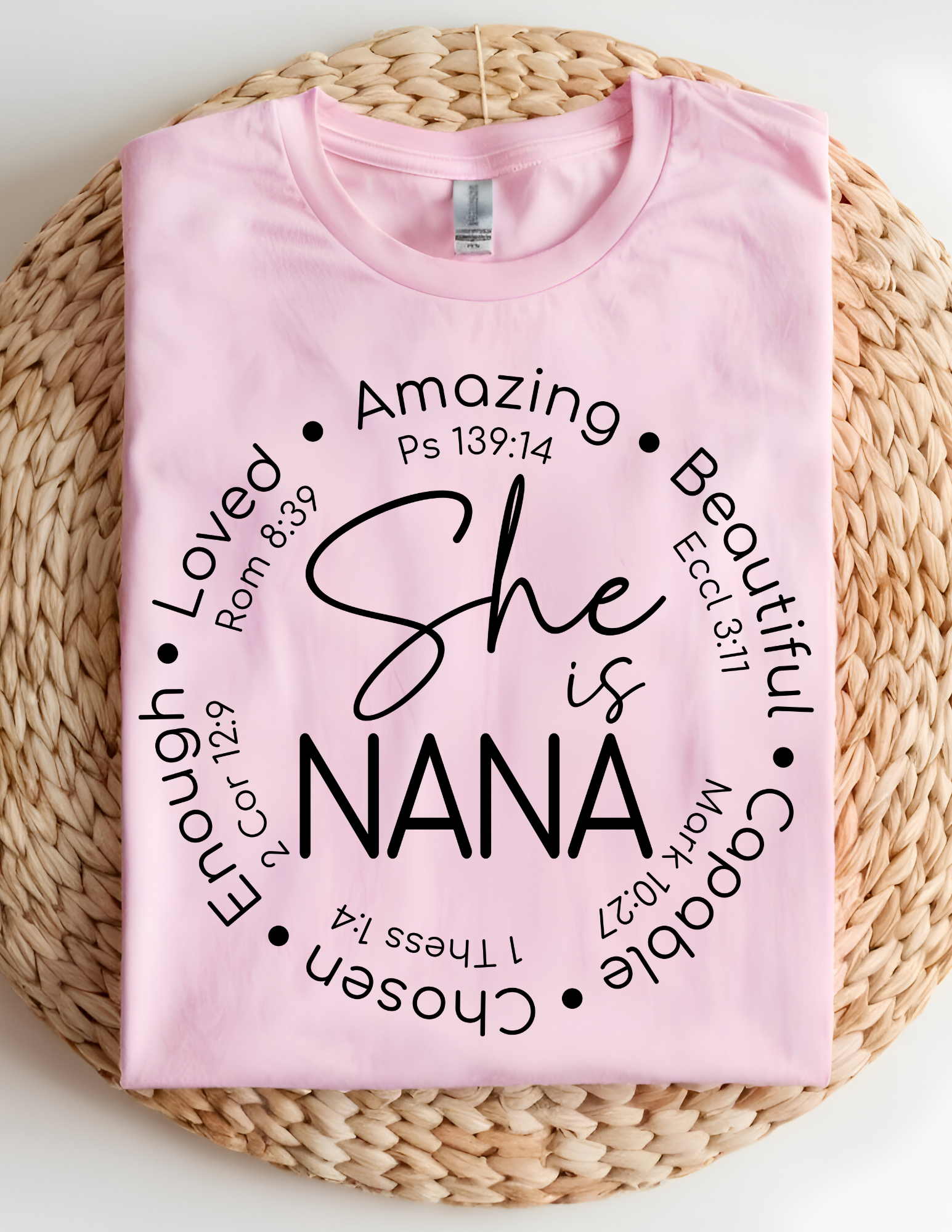 She Is Nana Faith Tee