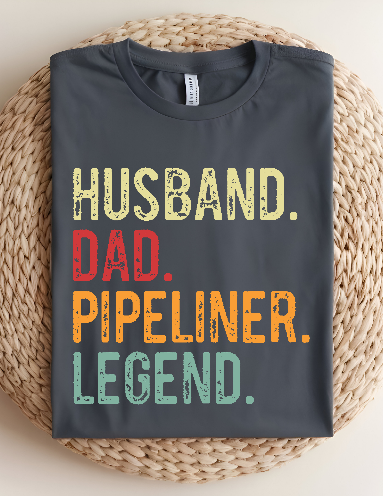 Husband Dad Pipeliner Legend Tee