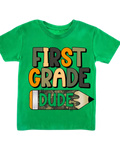 First Grade Dude Back-to-School Youth Tee