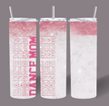 Dance Mom Glitter Fade 20oz Tumbler