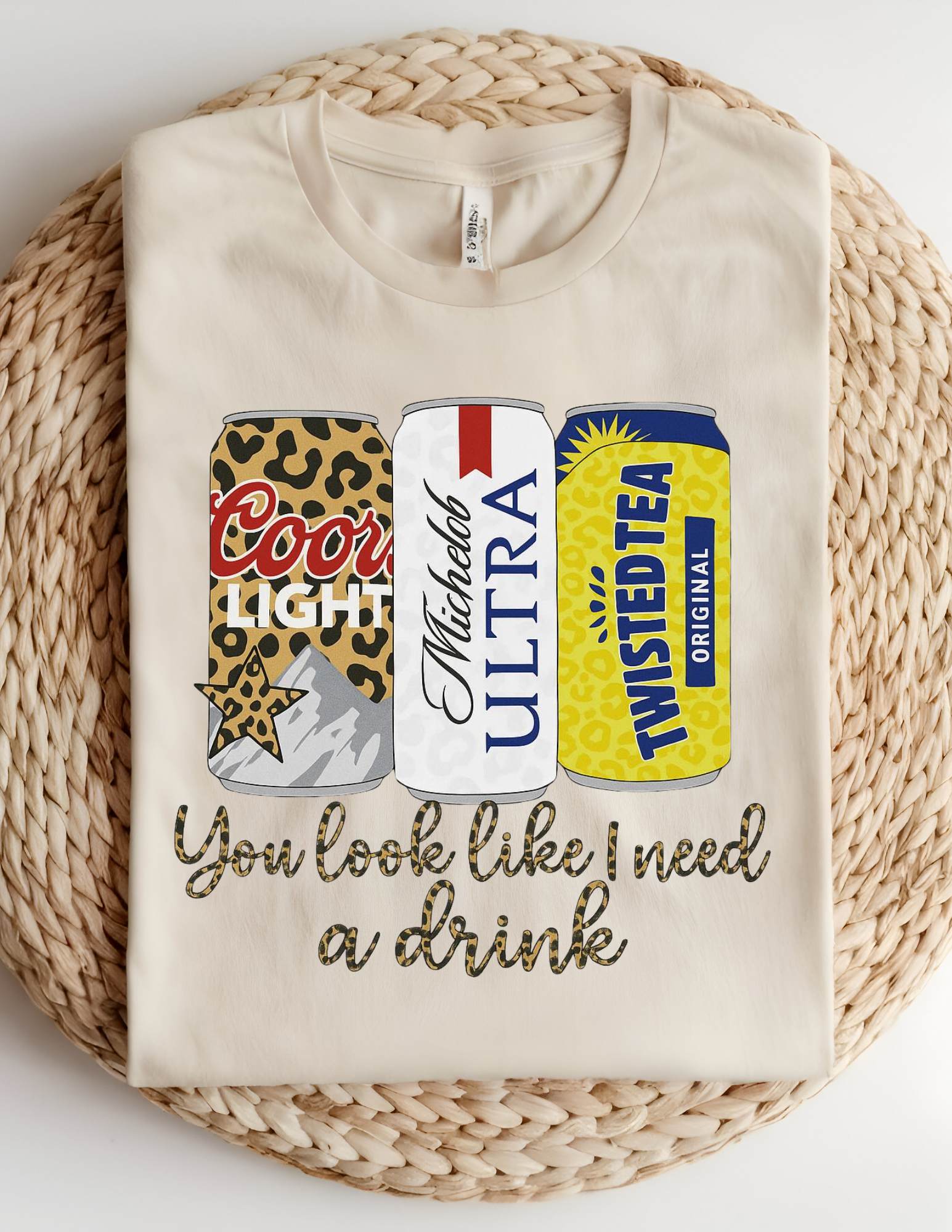 You Look Like I Need a Drink Tee 🍻✨