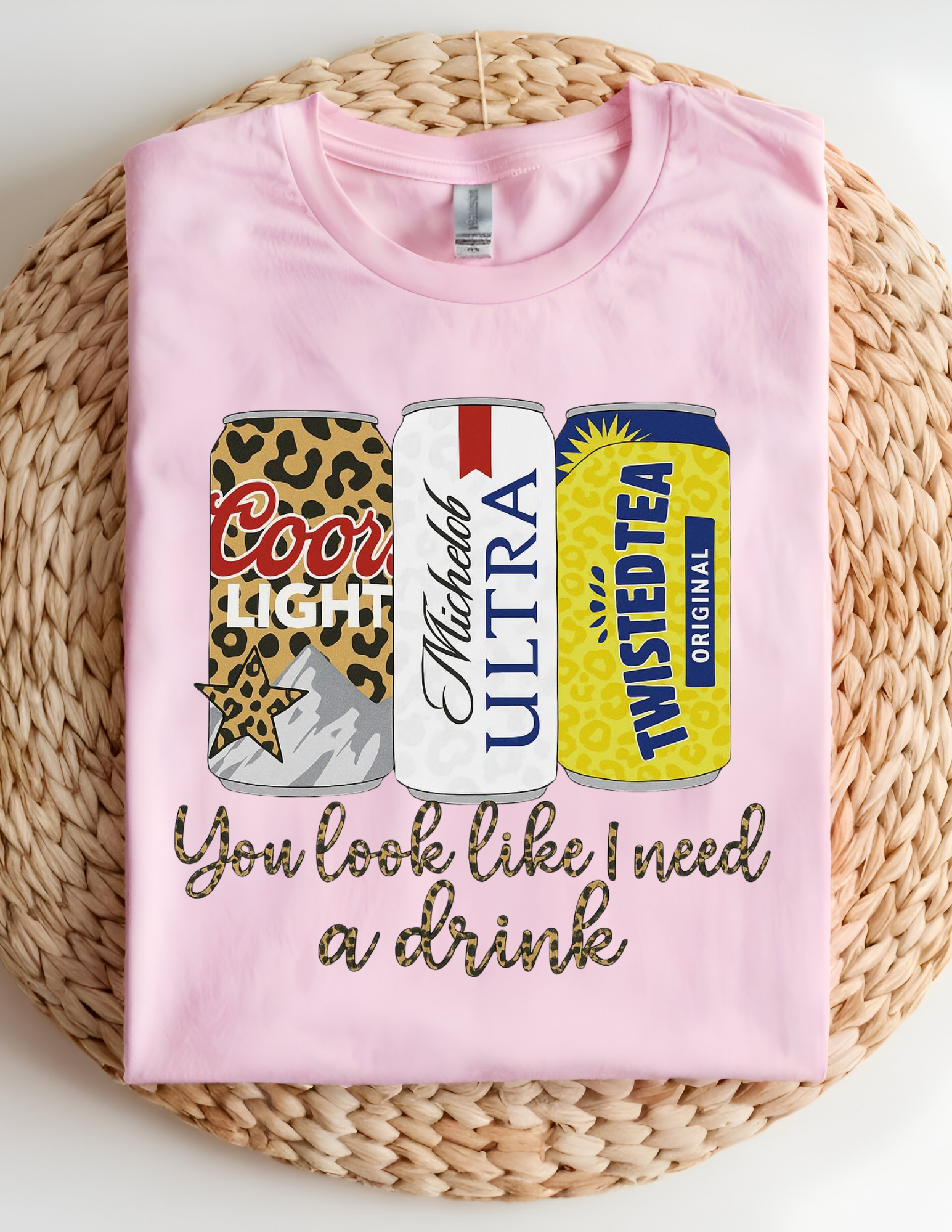 You Look Like I Need a Drink Tee 🍻✨
