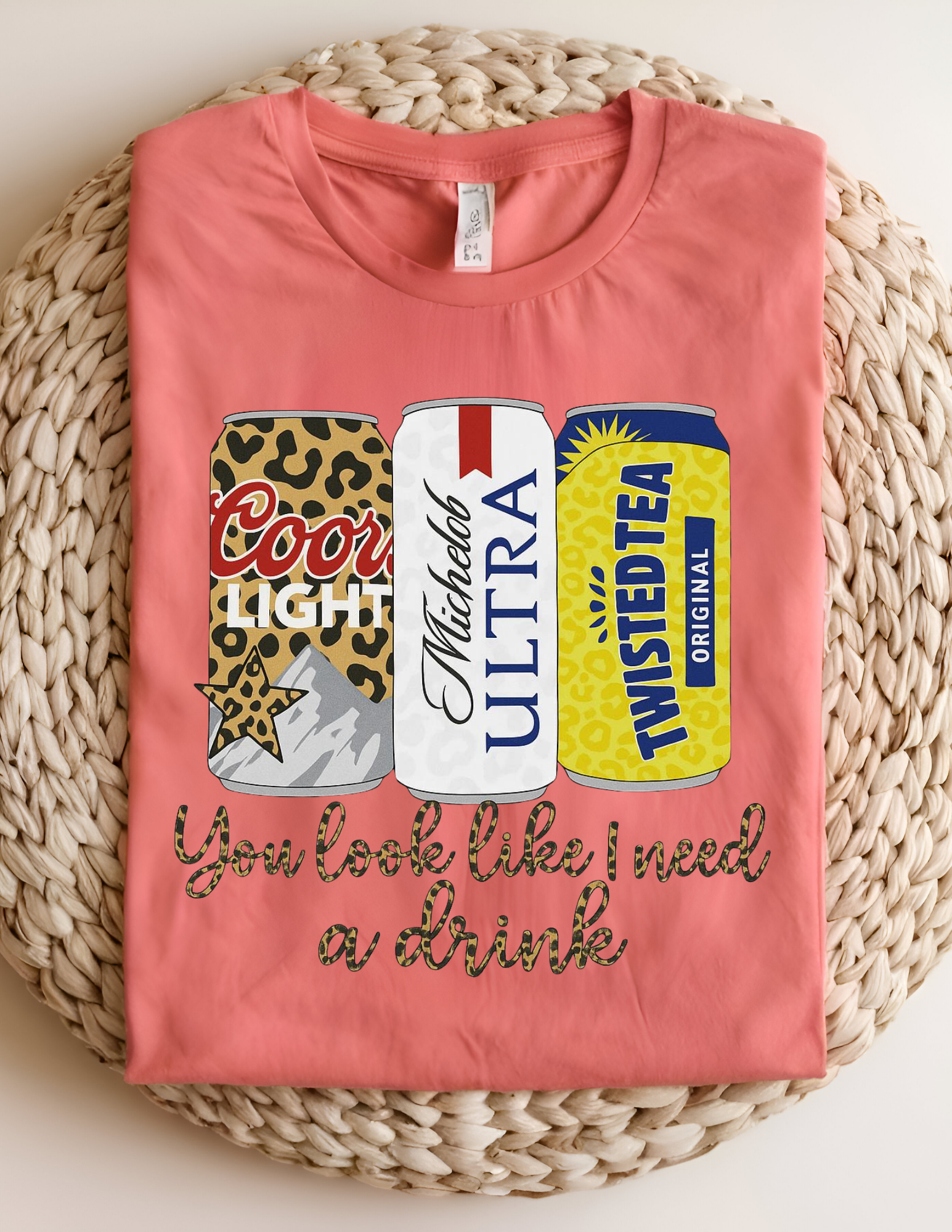 You Look Like I Need a Drink Tee 🍻✨