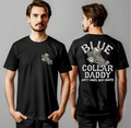 Blue Collar Daddy Tee