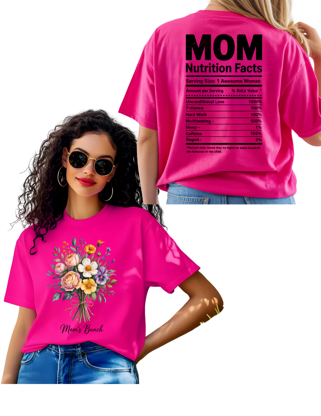 “Mom’s Bunch Nutrition Facts” Front & Back Tee