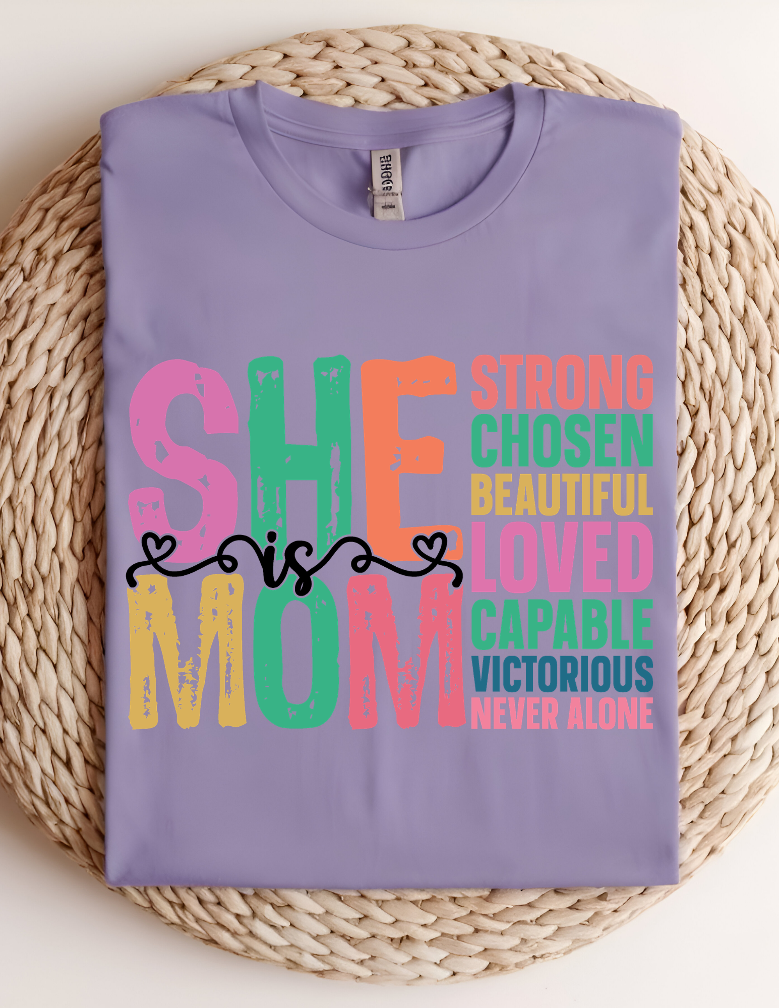She Is Mom Affirmation Tee