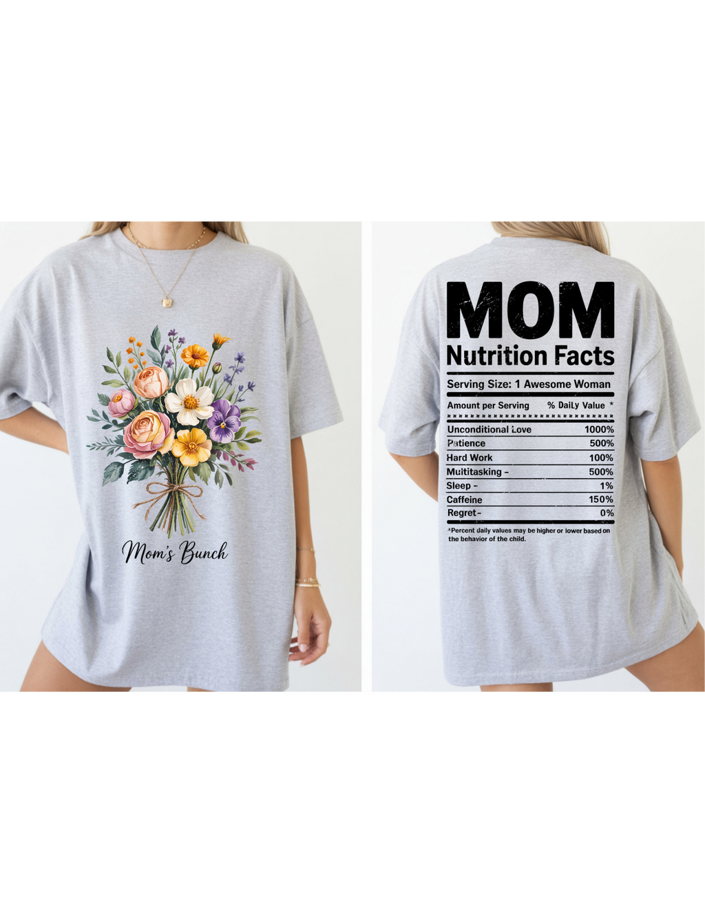 “Mom’s Bunch Nutrition Facts” Front & Back Tee