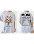 “Mom’s Bunch Nutrition Facts” Front & Back Tee