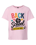 Back to School – Let's Do This! Graphic Tee
