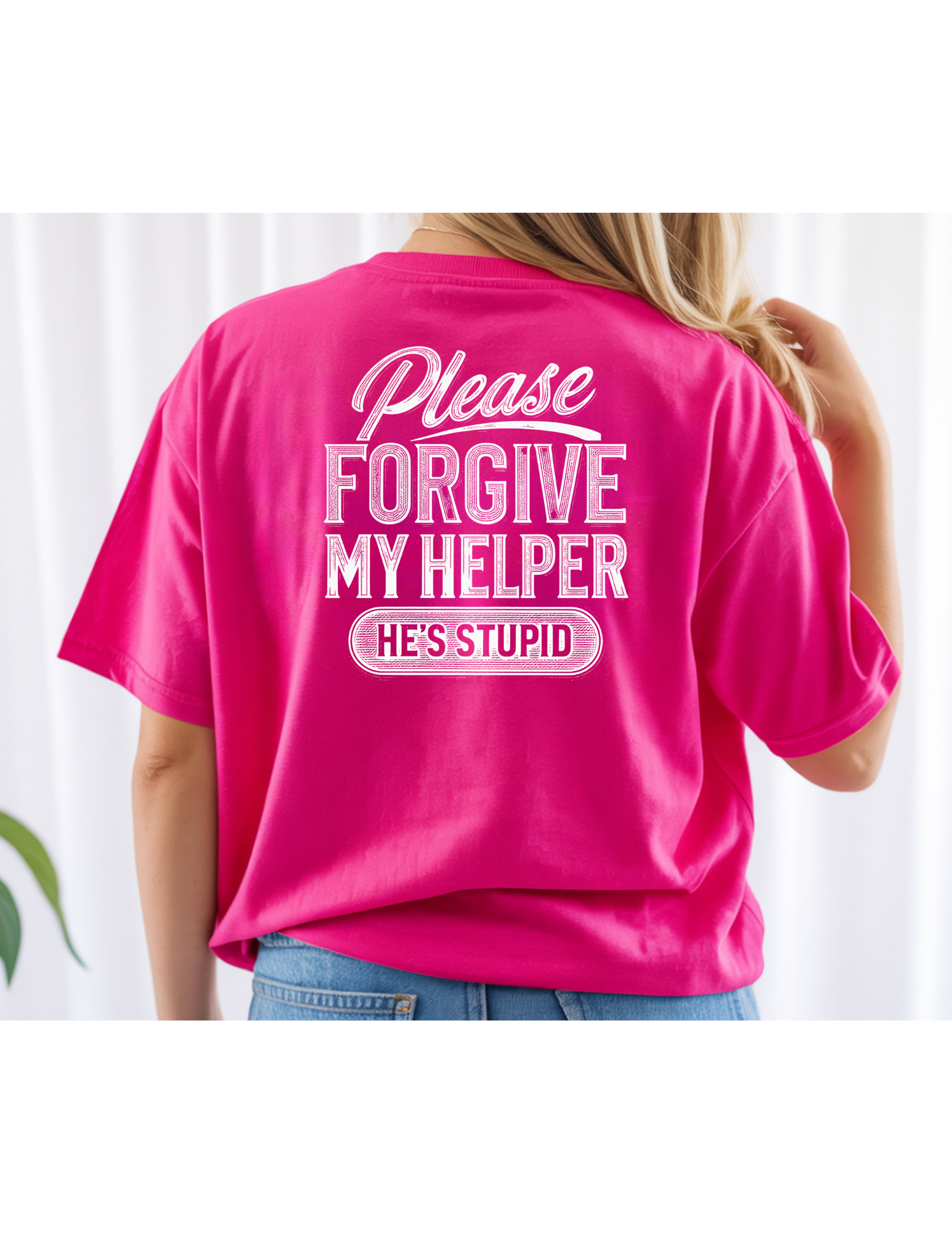 Please Forgive My Helper Funny Back Print Tee