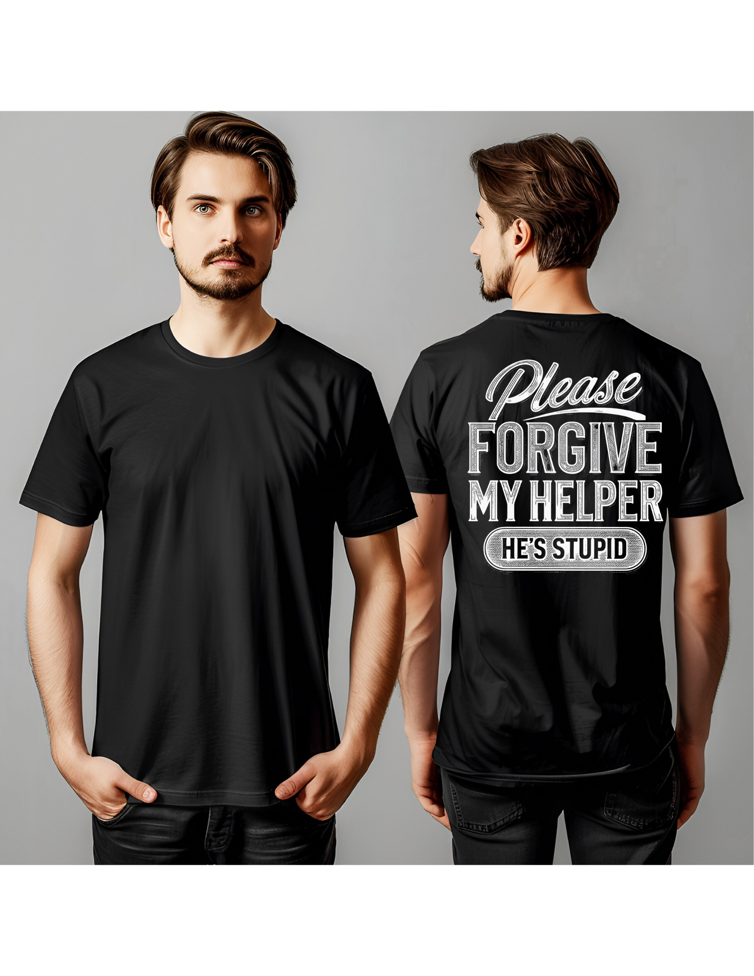 Please Forgive My Helper Funny Back Print Tee